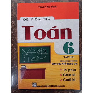 Sách - Combo Đề Kiểm Tra Toán Lớp 6 (Tập 1+ Tập 2)