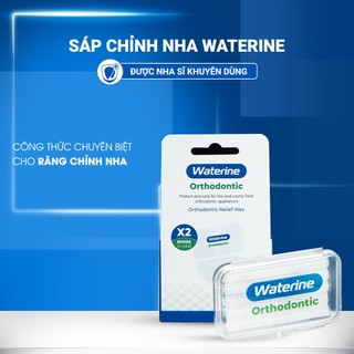 Sáp Nha Khoa Niềng Răng Waterine Orthodontic - Giải Pháp Giảm Đau, Giảm Ma Sát Khi Niềng Răng