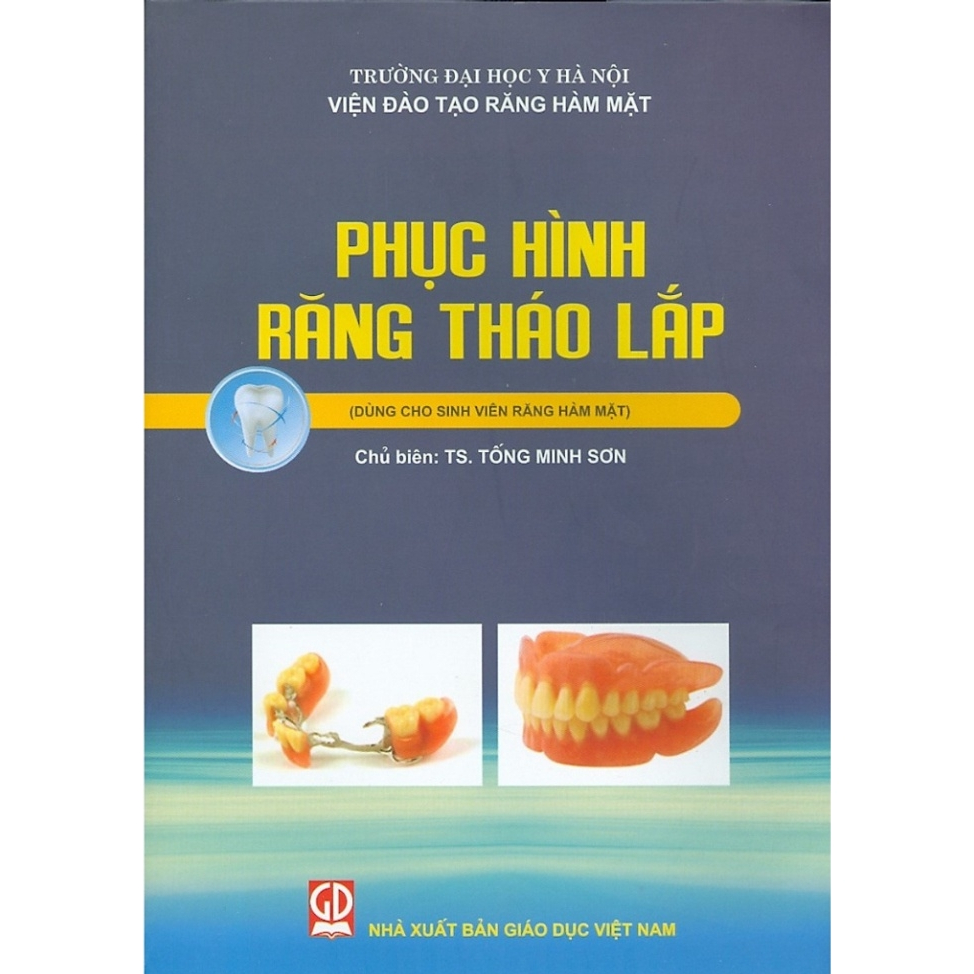 Sách - Phục Hình Răng Tháo Lắp (Dùng cho Sinh viên Răng Hàm Mặt)