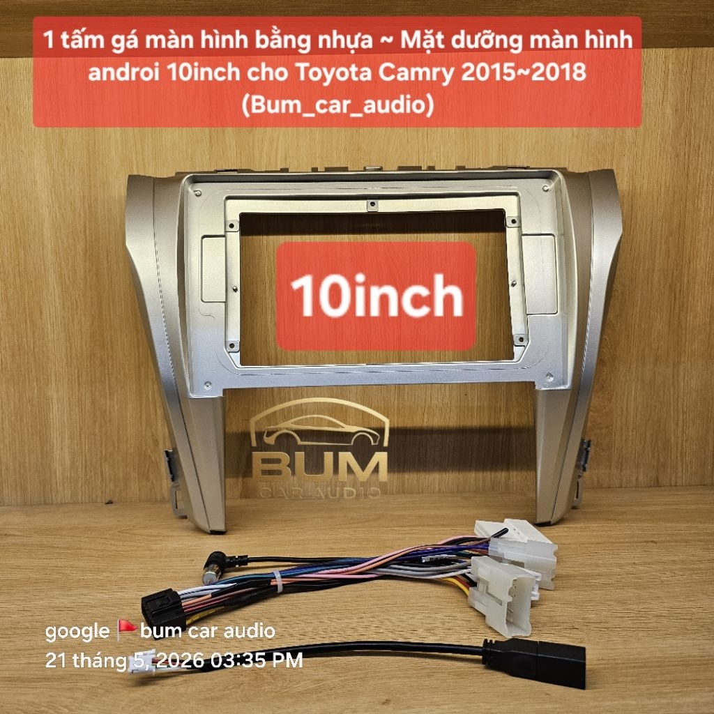 1 tấm gá màn hình bằng nhựa ~ Mặt dưỡng màn hình androi 10inch cho Toyota Camry 2015~2018 (Bum_car_a