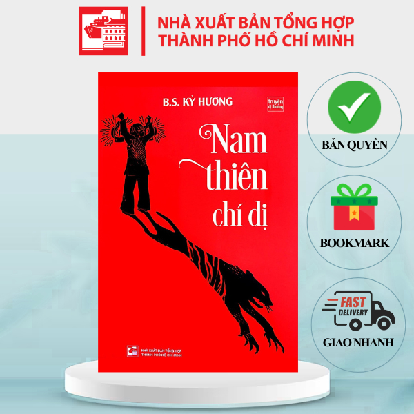 Sách Nam Thiên Chí Dị - Truyện dị thường - BS KỲ HƯƠNG