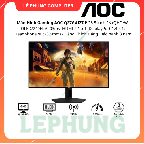 Màn Hình Gaming AOC Q27G41ZDP 26.5 inch 2K (QHD/W-OLED/240Hz/0.03ms|HDMI 2.1 x 1, DisplayPort 1.4 | 