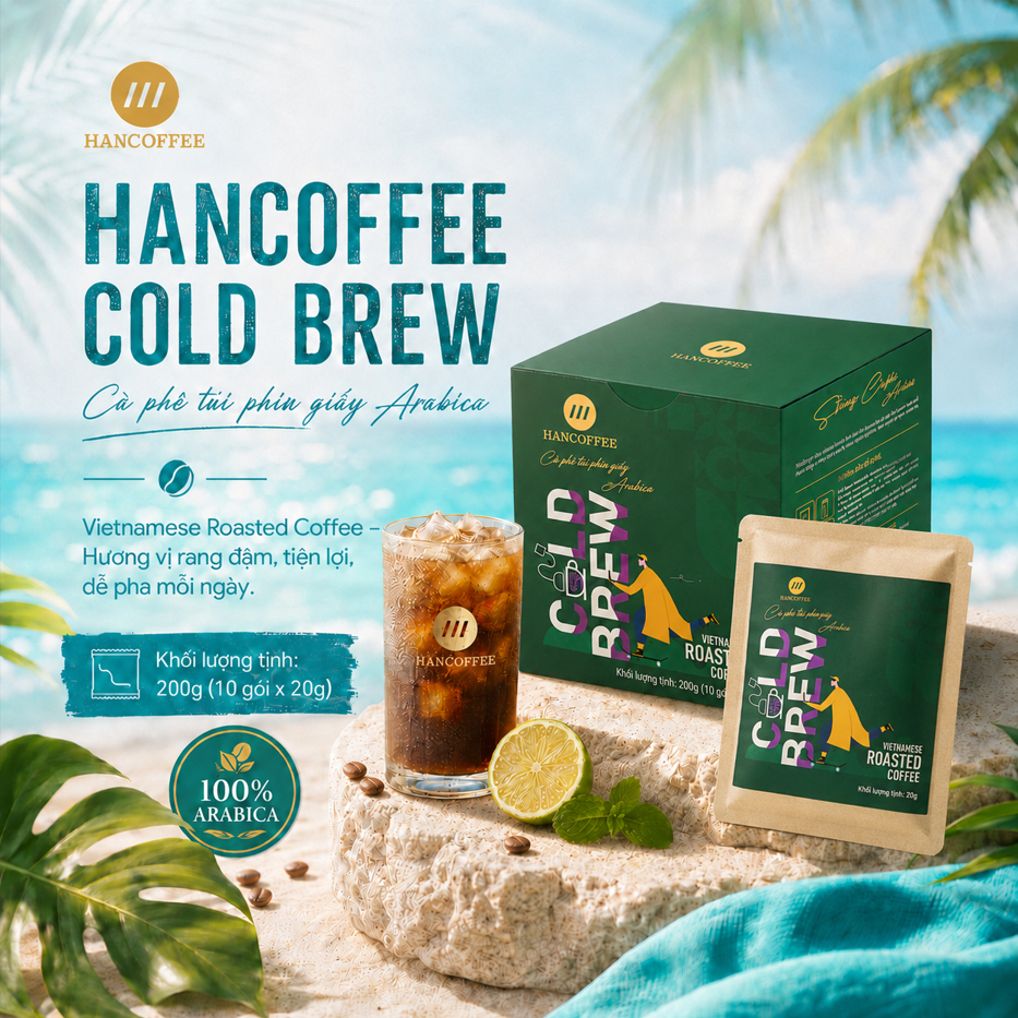 Cà Phê Ủ Lạnh Cold Brew Hạt Arabica Nguyên Chất 100% Nốt Hương Trái Cây Nhiệt Đới Hancoffee Việt Nam