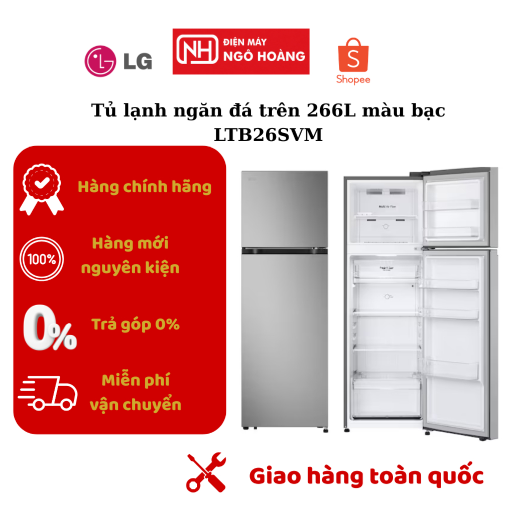 LTB26SVM - Tủ lạnh LG 266L LTB26SVM ngăn đá trên màu bạc, làm lạnh ổn định