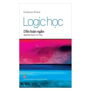 Sách Logic học - Dẫn luận ngắn - Graham Priest