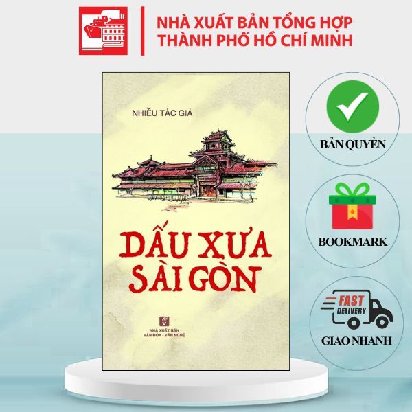 Sách Dấu xưa Sài Gòn - Nhiều tác giả