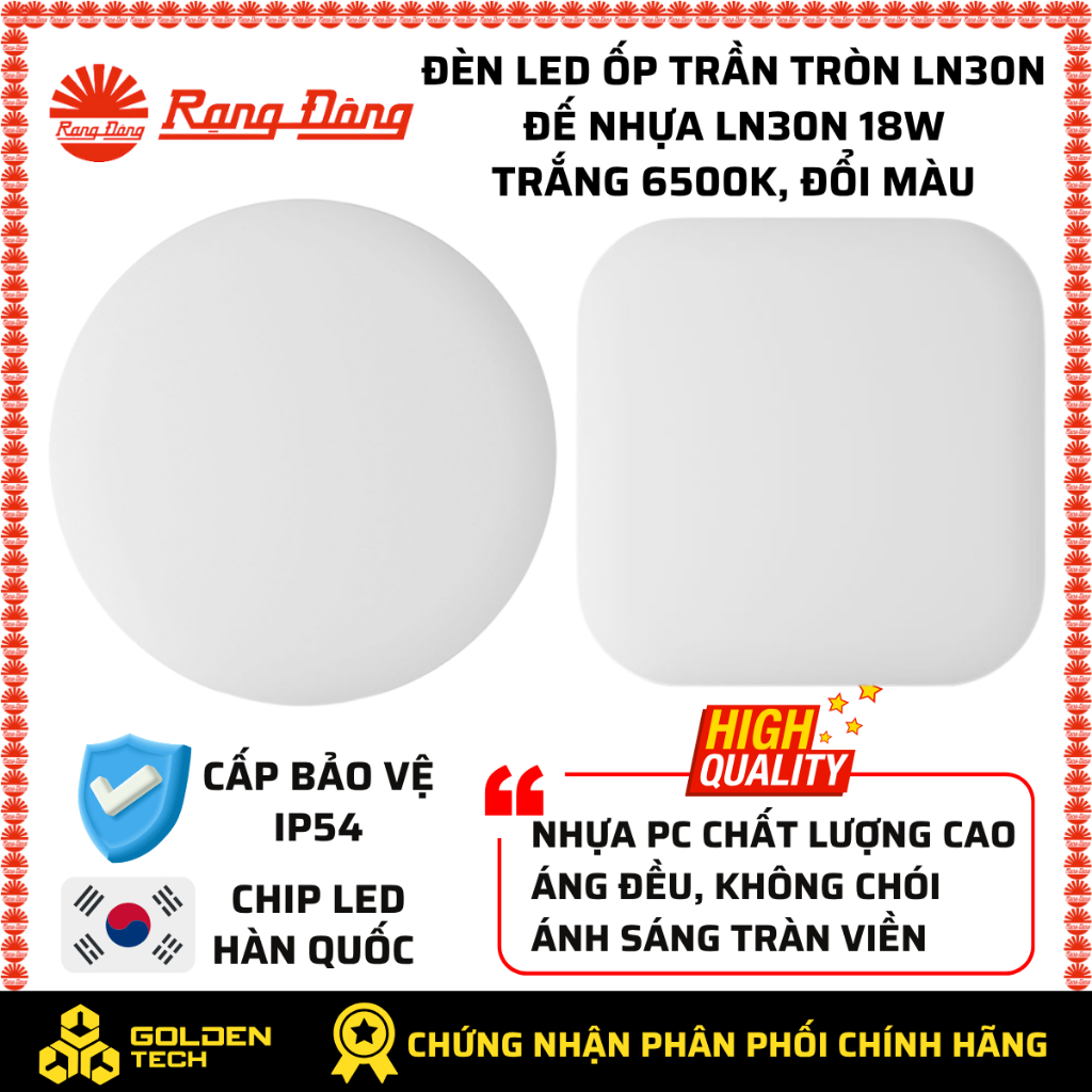 Đèn LED ốp trần tròn, vuông đế nhựa 18W Ánh sáng trắng, đổi 3 màu Rạng Đông LN30N