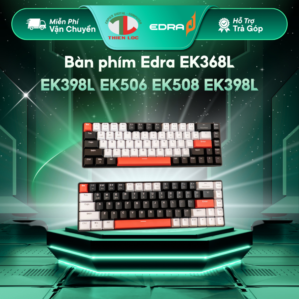 [ Full VAT ] Bàn phím Edra EK368L EK398L EK506 EK508 Phím cơ, Phím giả cơ bảo hành 24 tháng chính hã