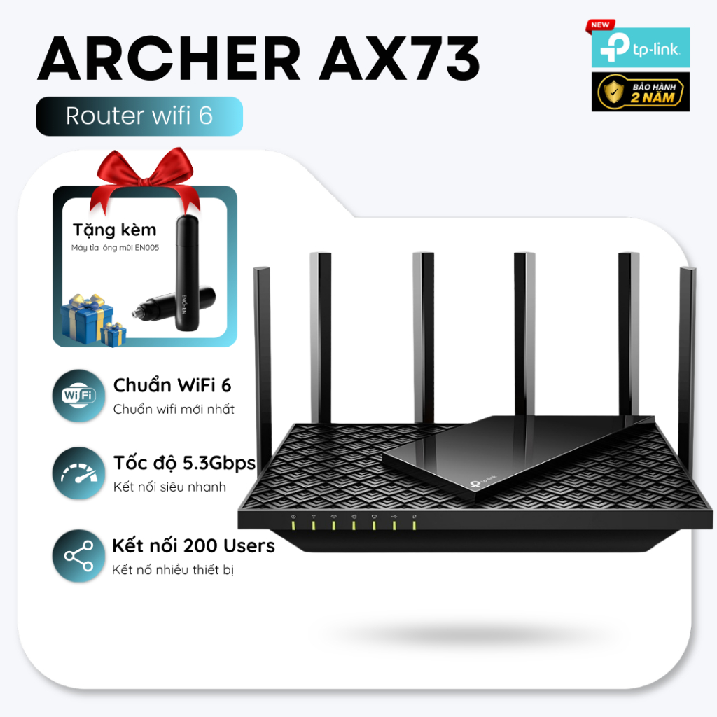 Router WiFi 6 AX5400 TP-Link Archer AX73 | Băng tần kép, Wan/Lan Gigabit, 6 anten phủ sóng rộng