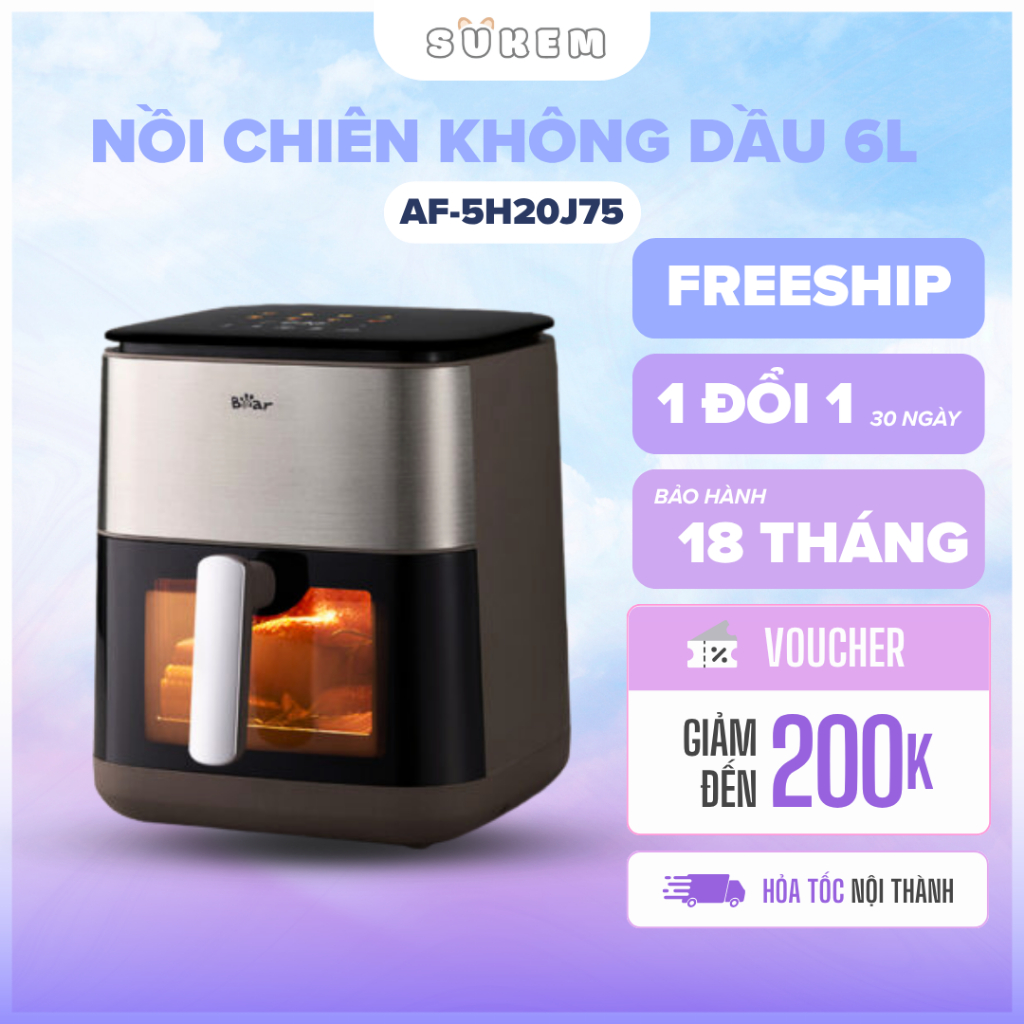Nồi Chiên Không Dầu Bear 6L AF 5H20J75 Chính Hãng Giảm Dầu Mỡ Nấu Ăn Healthy Cho Gia Đình Công Suất 