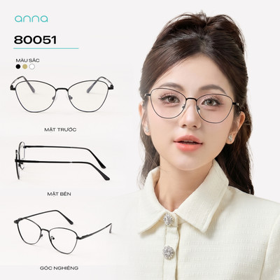 Gọng kính thời trang nữ ANNA dáng mắt mèo chất liệu kim loại mỏng nhẹ chắc chắn 80051