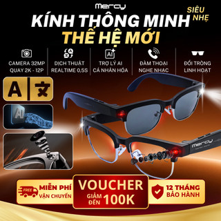 Kính Thông Minh Bluetooth Mercy MCK 5.1[Tròng đổi màu & Râm]Camera Quay Chụp, Trợ lý AI, Dịch Thuật