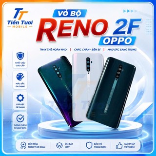 Vỏ bộ reno 2f oppo đủ lưng, sườn, xương, phím nhựa, kính camera, khay sim
