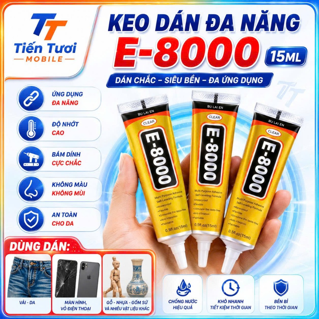 Keo E8000 50ml,dùng dán vải,nhựa,dán kính ,màn điện thoại