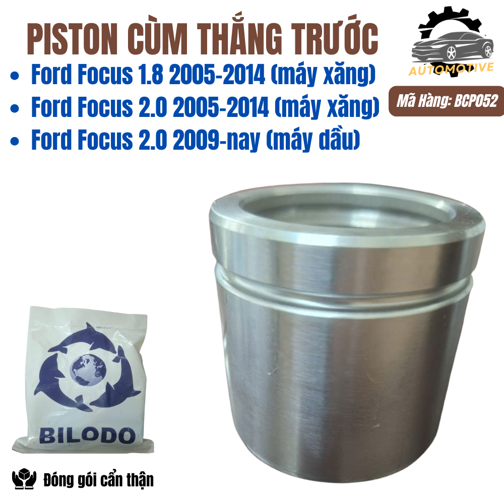 PISTON CÙM THẮNG TRƯỚC:Ford Focus 1.8/Ford Focus 2.0/Ford Focus 2.0 2009-nay,Đường kính: 57 Chiều ca