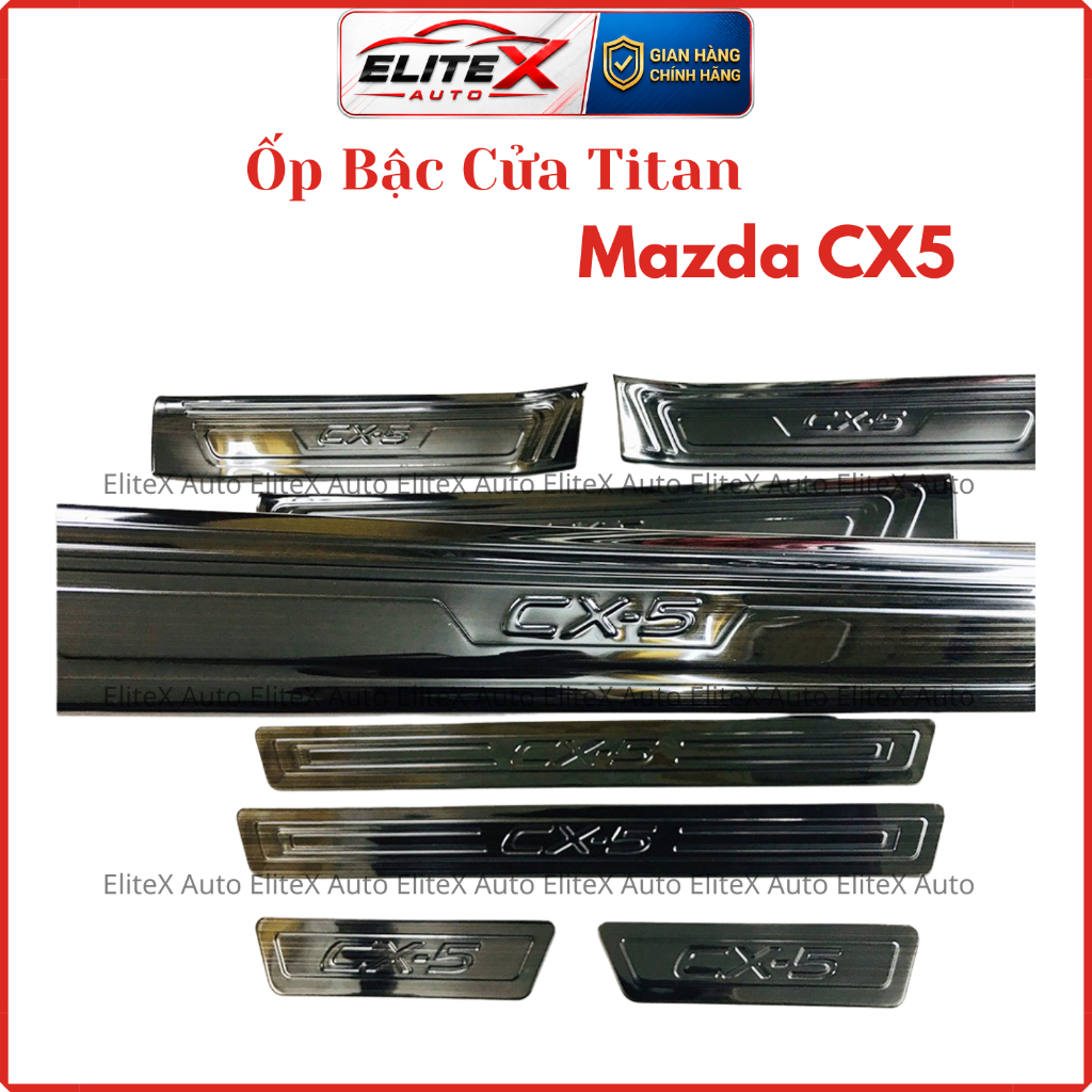 Ốp Bậc Xe Mazda CX5 2024, Mazda CX5 2018 đến 2024 Mẫu Titan EliteX Auto