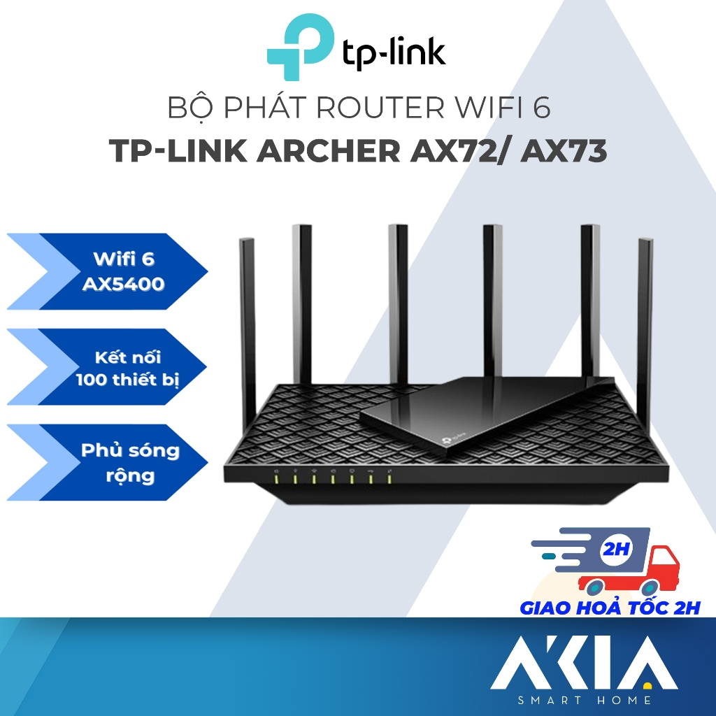 Bộ phát router Wifi TP-Link Archer AX72 / AX73 Wifi 6 Gigabit băng tần kép AX5400, chính hãng