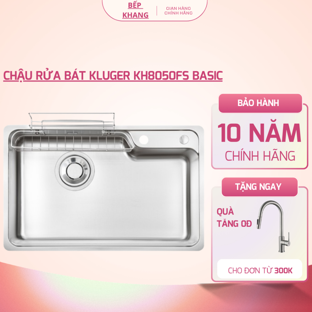 Chậu rửa bát Kluger KH8050FS Basic