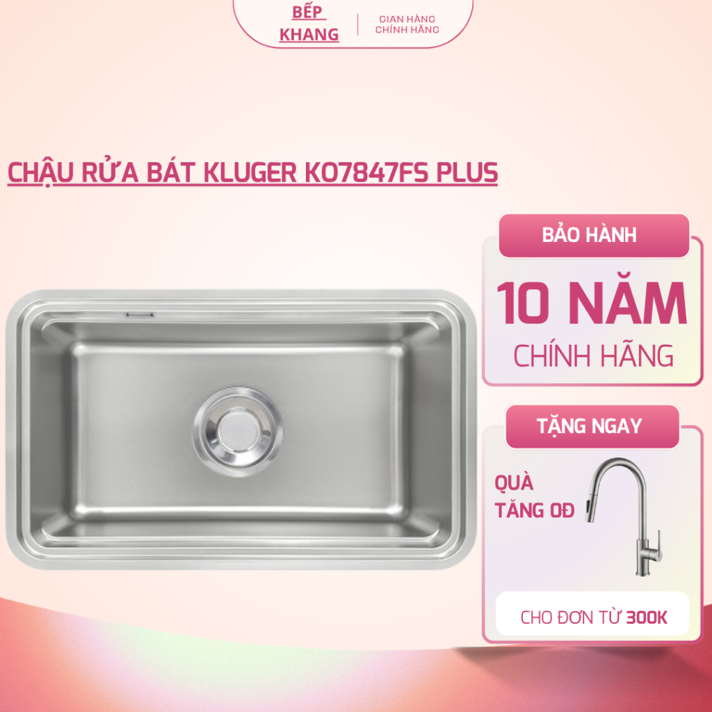 Chậu rửa bát Kluger KO7847FS Plus