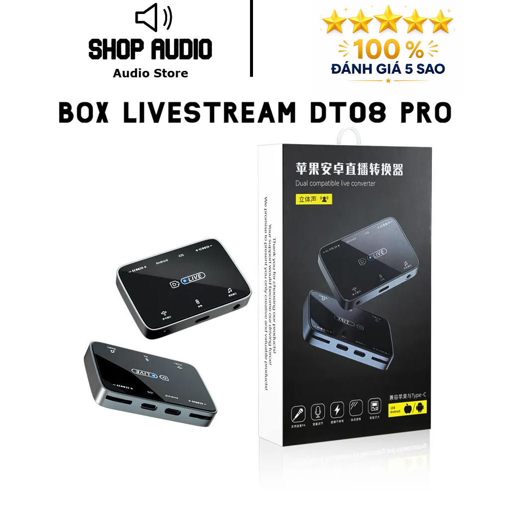 Box Livestream DT08 PRO Âm Thanh STEREO Bản Mới Nhất, Dùng Được Cả 2 Hệ Điều Hành, Độ Bền Cực Cao, P