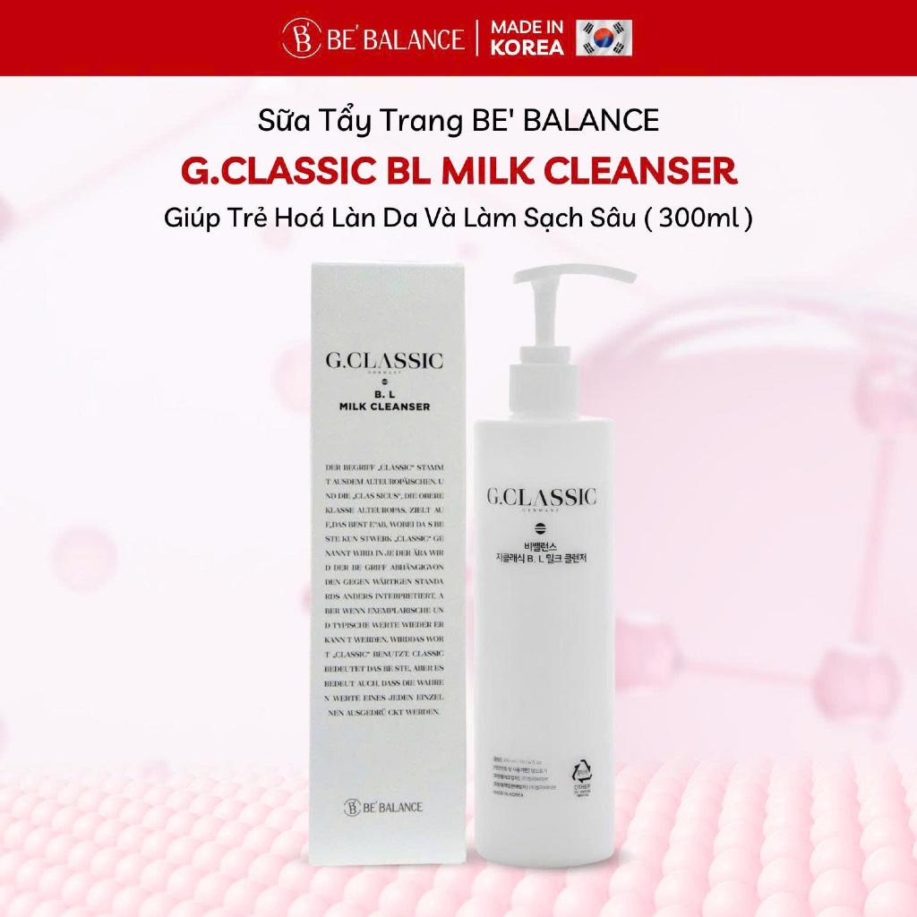 Sữa Tẩy Trang GCLASSIC B.L MILK CLEANSER giúp Làm Sạch Dịu Nhẹ cho Da 300ml