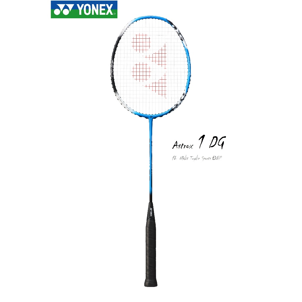Vợt cầu lông Yonex Astrox 1 DG  Astrox 3 DG (chính hãng) - khung vợt khỏe 35lbs 15,5kg