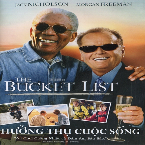DVD9 PHIM TRUYỆN NHẬP KHẨU:  HƯỞNG THỤ CUỘC SỐNG - THE BUCKET LIST