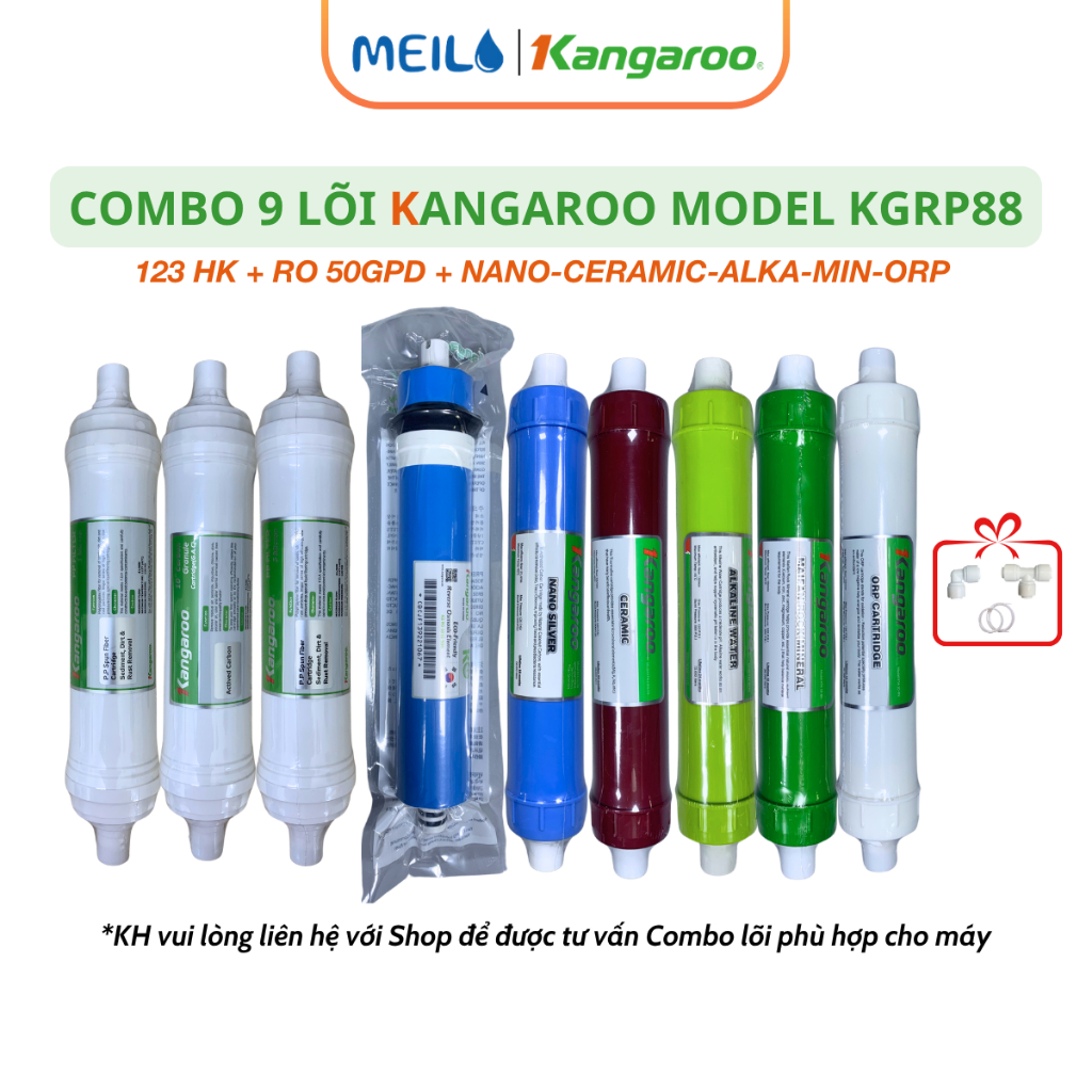 Combo 9 Lõi Lọc Nước Kangaroo Bộ Thô 123 HK + Màng RO50GPD + Nano Ceramic Akaline Maifan ORP Cho Mod