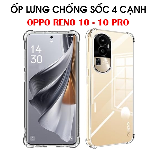 Ốp lưng Oppo Reno 10 / Reno 10 Pro / Reno 10 Pro Plus trong suốt chống sốc