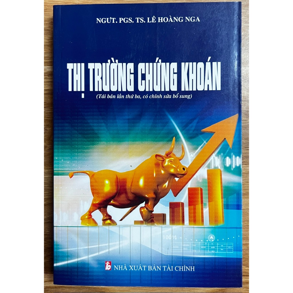 Sách Thị Trường Chứng Khoán - NGƯT.PGS.TS Lê Hoàng Nga