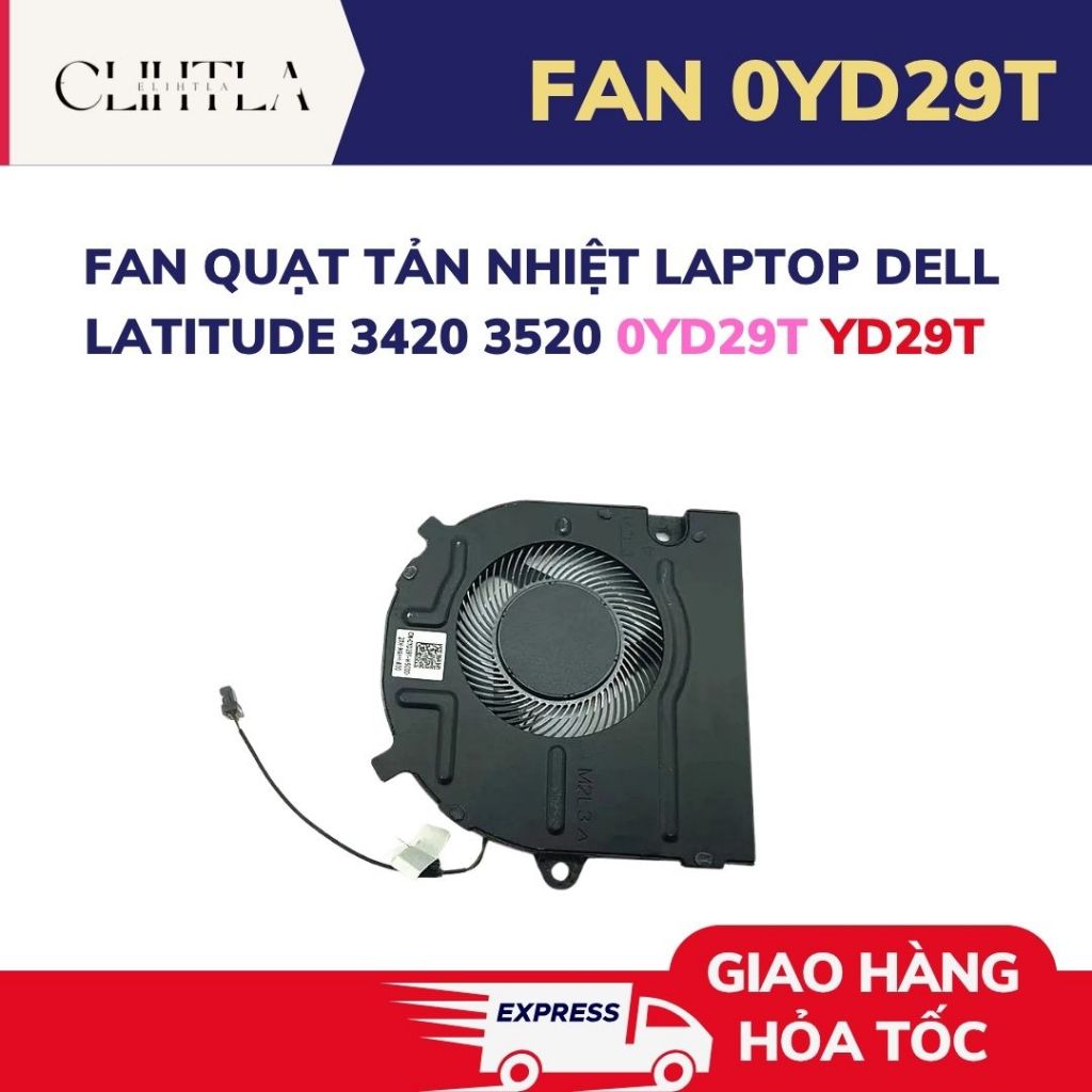 FAN Quạt tản nhiệt Laptop Dell Latitude 3420 3520 0YD29T YD29T
