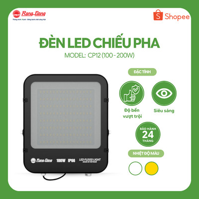 Đèn led chiếu pha Rạng Đông bảo hành 2 năm CP12 100W - 200W