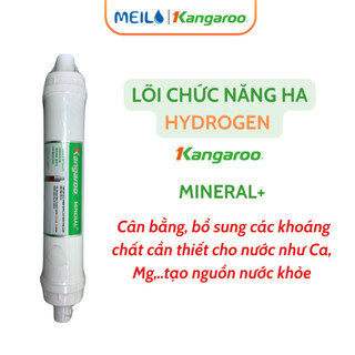 Lõi Lọc Nước Mineral+ Hydrogen Kangaroo Giúp Bổ Sung Khoáng Chất Cho Nước Dùng Cho Máy Lọc Nước KG100HK,KG10A5,KG100ES..