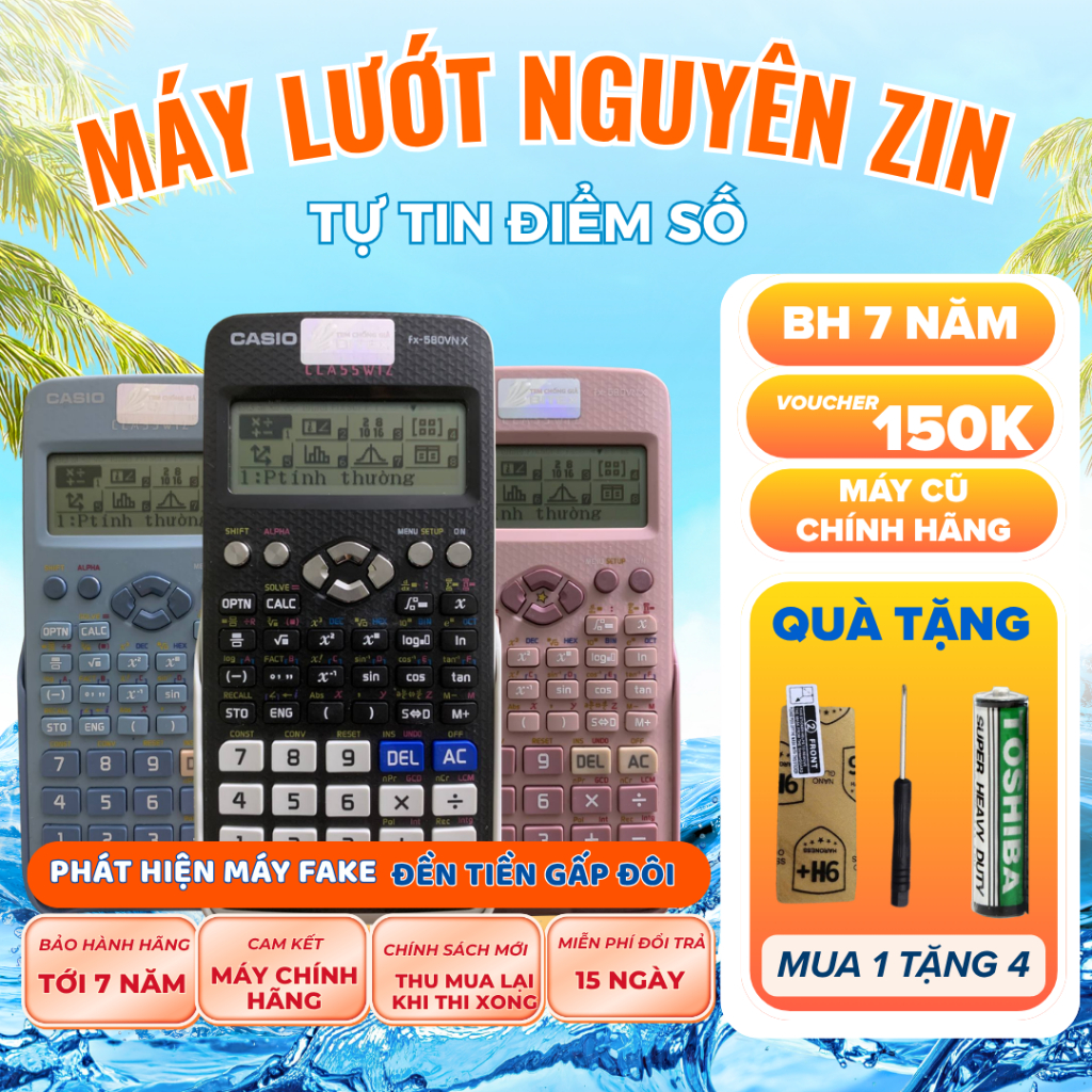 Máy tính cầm tay học sinh CASIO FX - 580 VNX cũ (độ mới 80-99%) hàng chính hãng còn bảo hành 7 năm