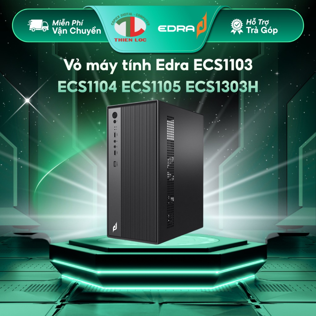 [ Full VAT ] Vỏ máy tính Edra ECS1103 ECS1104 ECS1105 ECS1303H Bảo Hành Chính Hãng