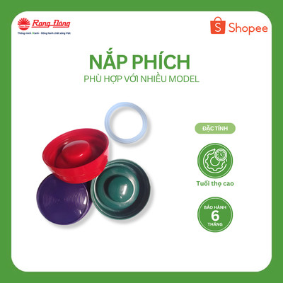 Nắp phích gioăng phích Rạng Đông các loại dung tích
