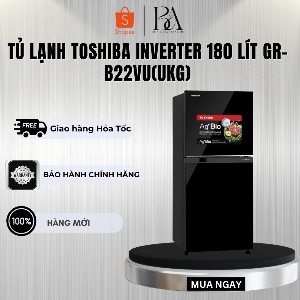 Tủ lạnh Toshiba inverter 180 lít GR-B22VU(UKG) - Bảo Hành Chính Hãng 2 Năm