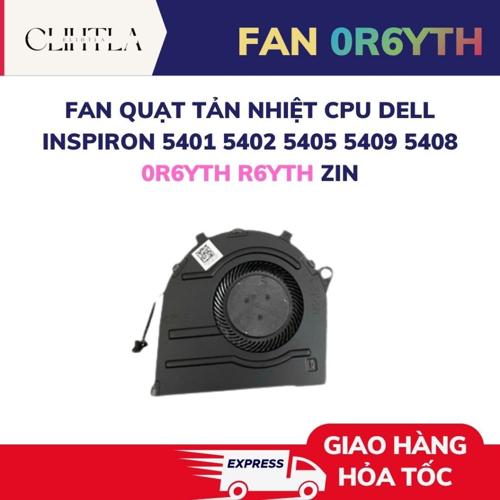 FAN Quạt Tản Nhiệt CPU Dell Inspiron 5401 5402 5405 5409 5408 0R6YTH R6YTH ZIN - LIKENEW