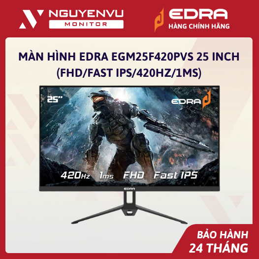 [Full Vat] Màn Hình EDRA EGM25F420PVS 25 inch (FHD/Fast IPS/420Hz/1ms) - Bảo Hành 2 Năm