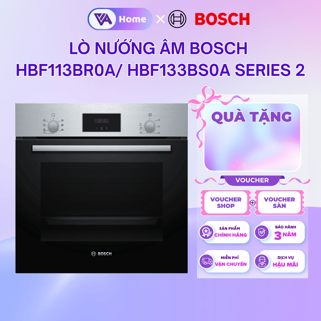 [BOSCH] Lò Nướng Âm Bosch HBF113BR0A/ HBF133BS0A 66 Lít - Nướng Ngon Chuẩn Châu Âu - Bảo hành 3 năm