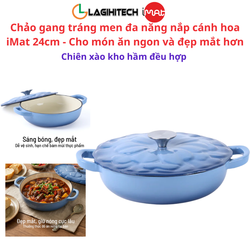 [LIVE] Chảo gang tráng men đa năng nắp cánh hoa iMat 24cm - Chính Hãng