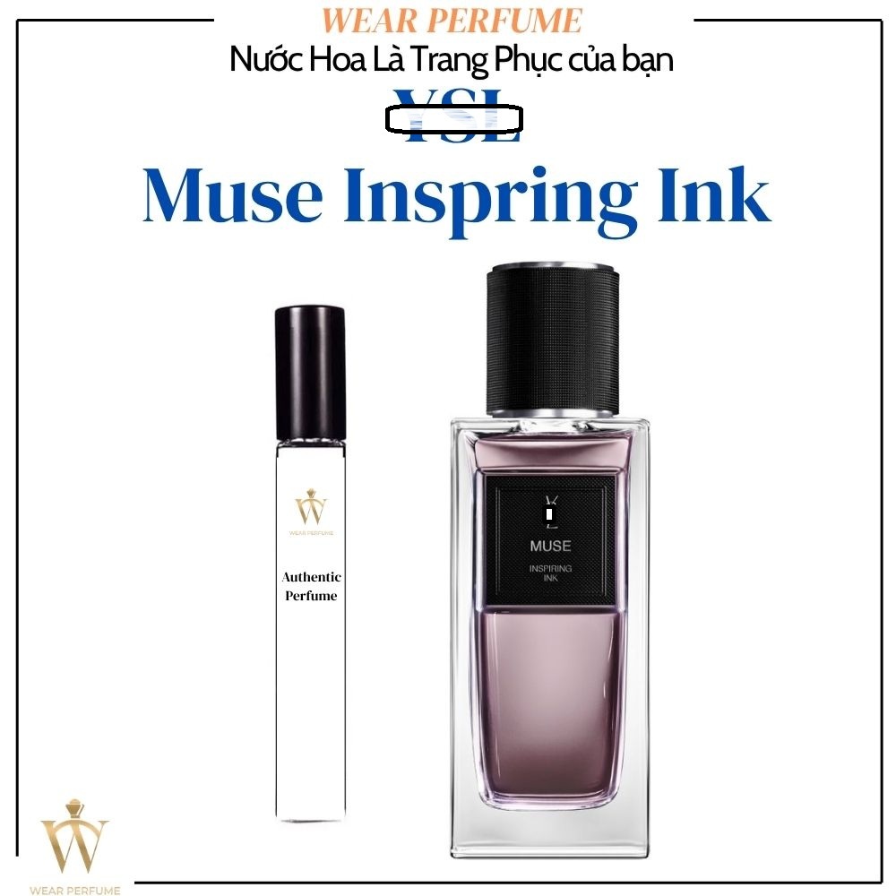 [Mẫu thử] - 10ML Nước hoa Unisex Muse Inspring Ink - Wear Perfume
