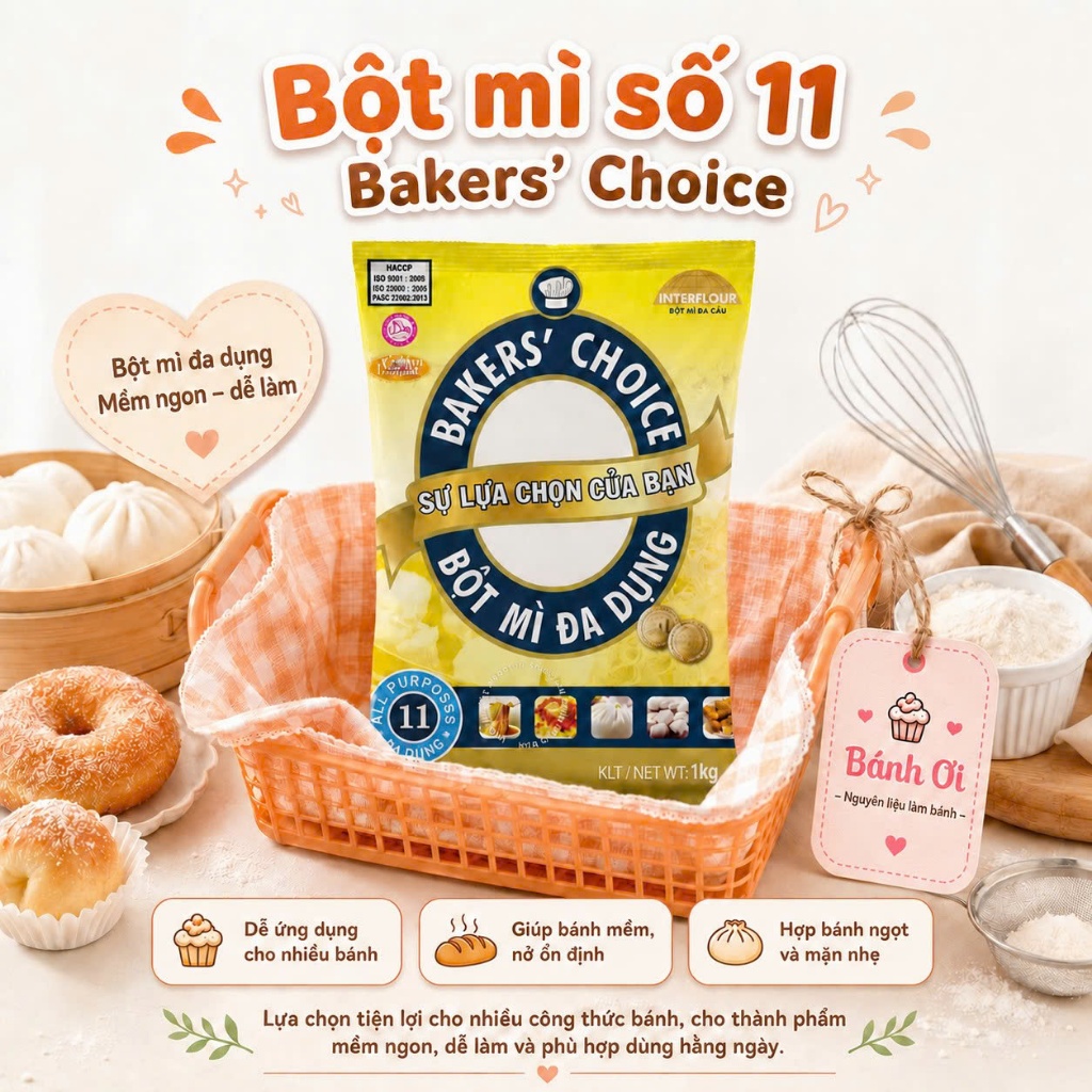 Bột mì đa dụng số 11, Bột Mì Bakers' Choice Số 11 Đa Dụng Làm Bánh Bao, Mì Tươi, Há Cảo, Bánh Nướng