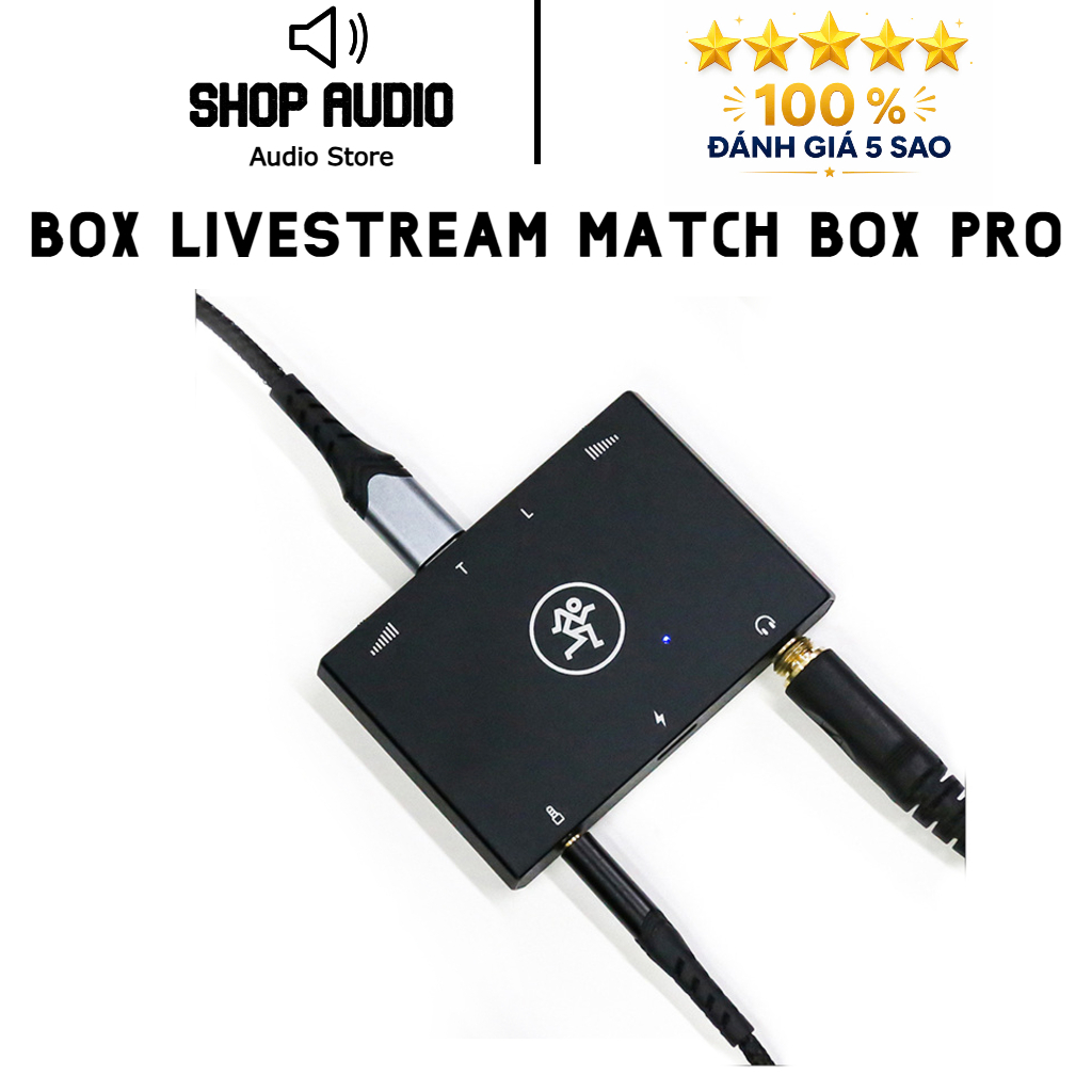 Box Livestream Stereo MATCH BOX PRO Âm Thanh Stereo 24kbit Vừa Sạc Vừa Livestream, PK Đàm Thoại 2 Ch