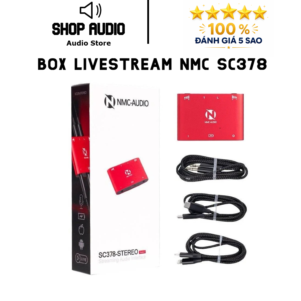[Version 2] Box Livestream Stereo NMC-AUDIO SC378 (V2) - PK Đàm Thoại 2 Chiều Vừa Live Vừa Sạc Cáp T