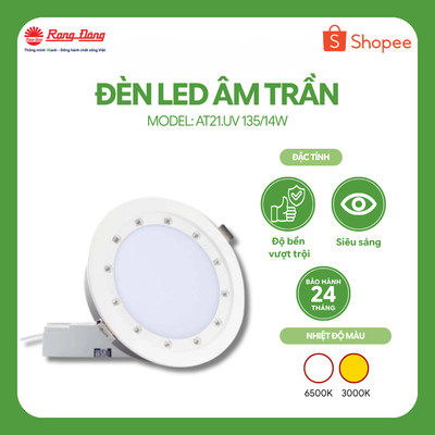 Đèn LED Âm trần Downlight UV 135/14W Model: AT21.UV 135/14W Chính hãng Rạng Đông
