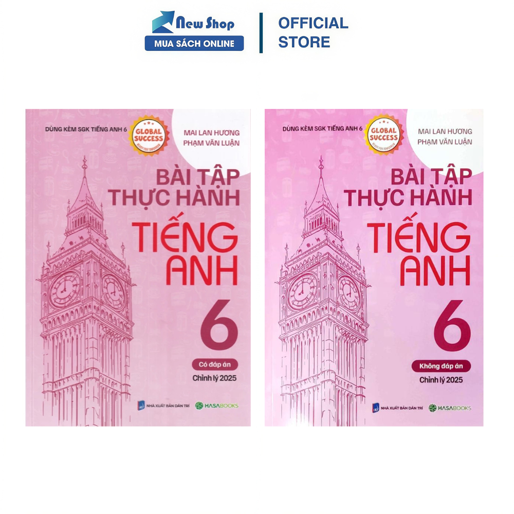 Sách - Bài Tập Thực Hành Tiếng Anh 6 (Dùng Kèm SGK Tiếng Anh 6 Global Success) - HASA