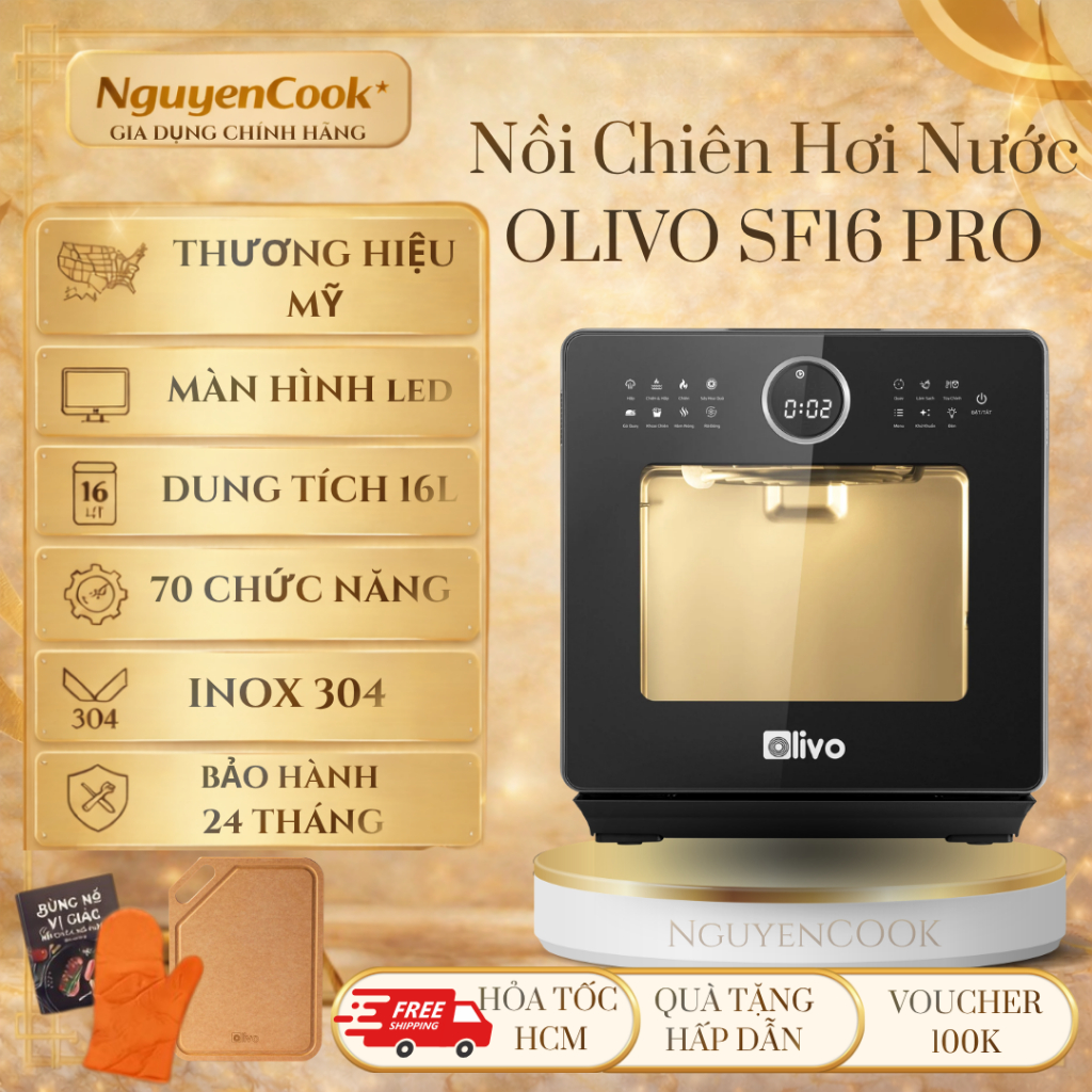 [Chính Hãng] Nồi Chiên Hơi Nước Đa Năng OLIVO SF16 PRO – 70 Chế Độ, Inox 304 - NguyenCook