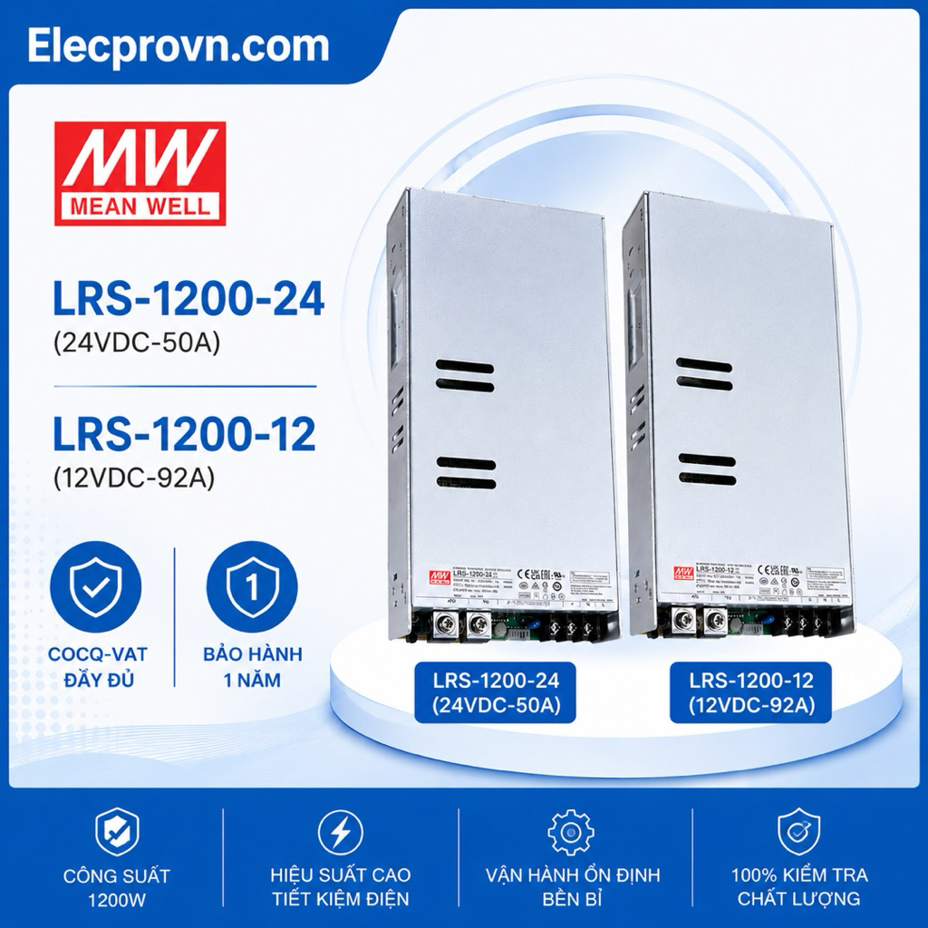 (VAT-COCQ) Nguồn Meanwell LRS-1200-12,LRS-1200-24,Nguồn tổ ong 1200W 12V/24V