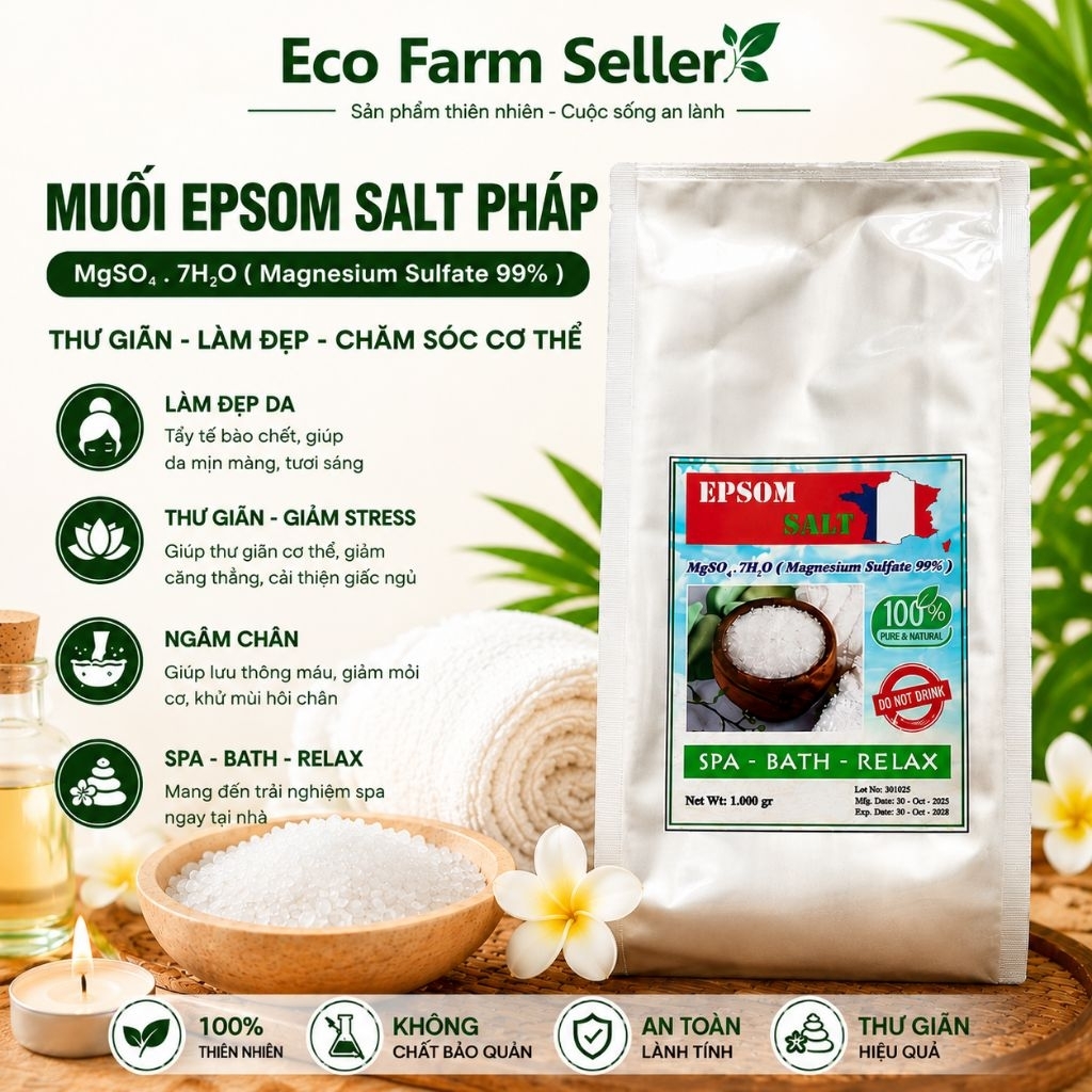 1kg Muối Epsom Salt Pháp Tinh khiết 99% (MgSO4) Tẩy Tế Bào Da Ngâm Chân - Làm Giảm Stress, Spa
